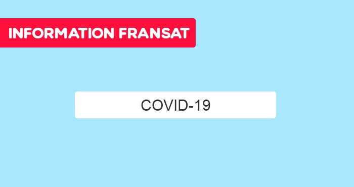 Information FRANSAT - COVID 19