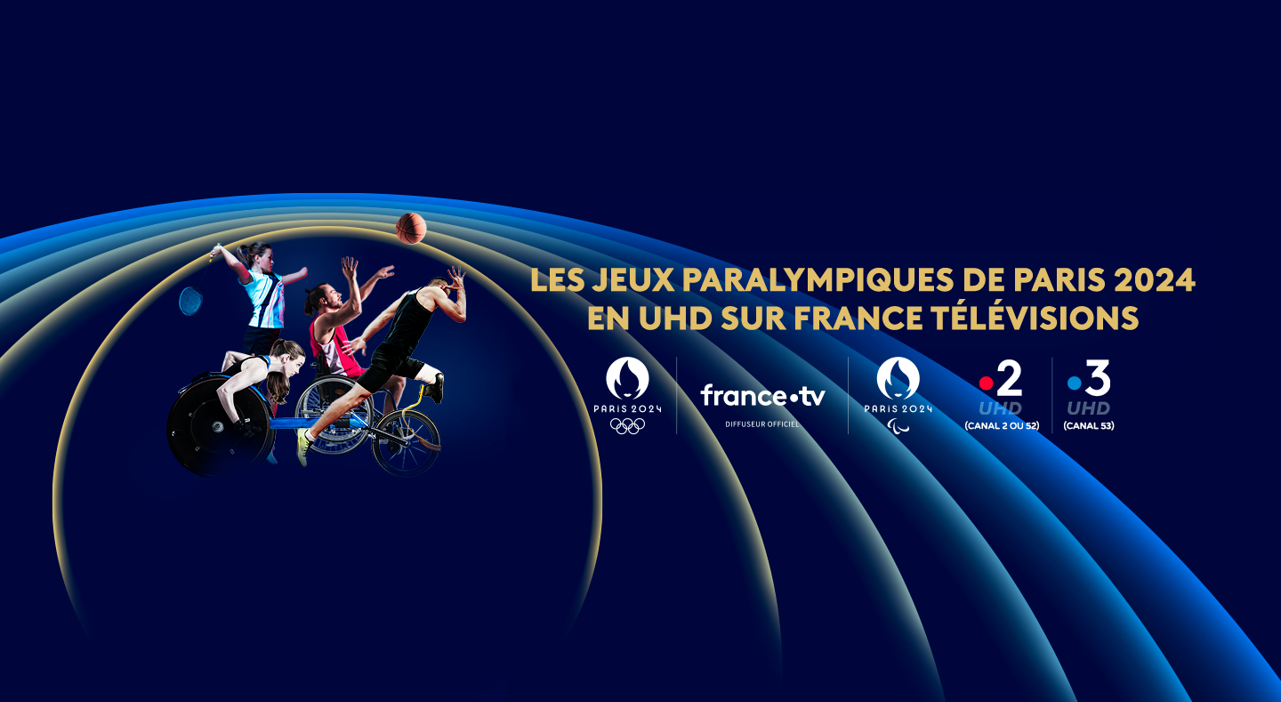 Jeux Paralympiques de Paris 2024, un événement en 4KUHD sur France